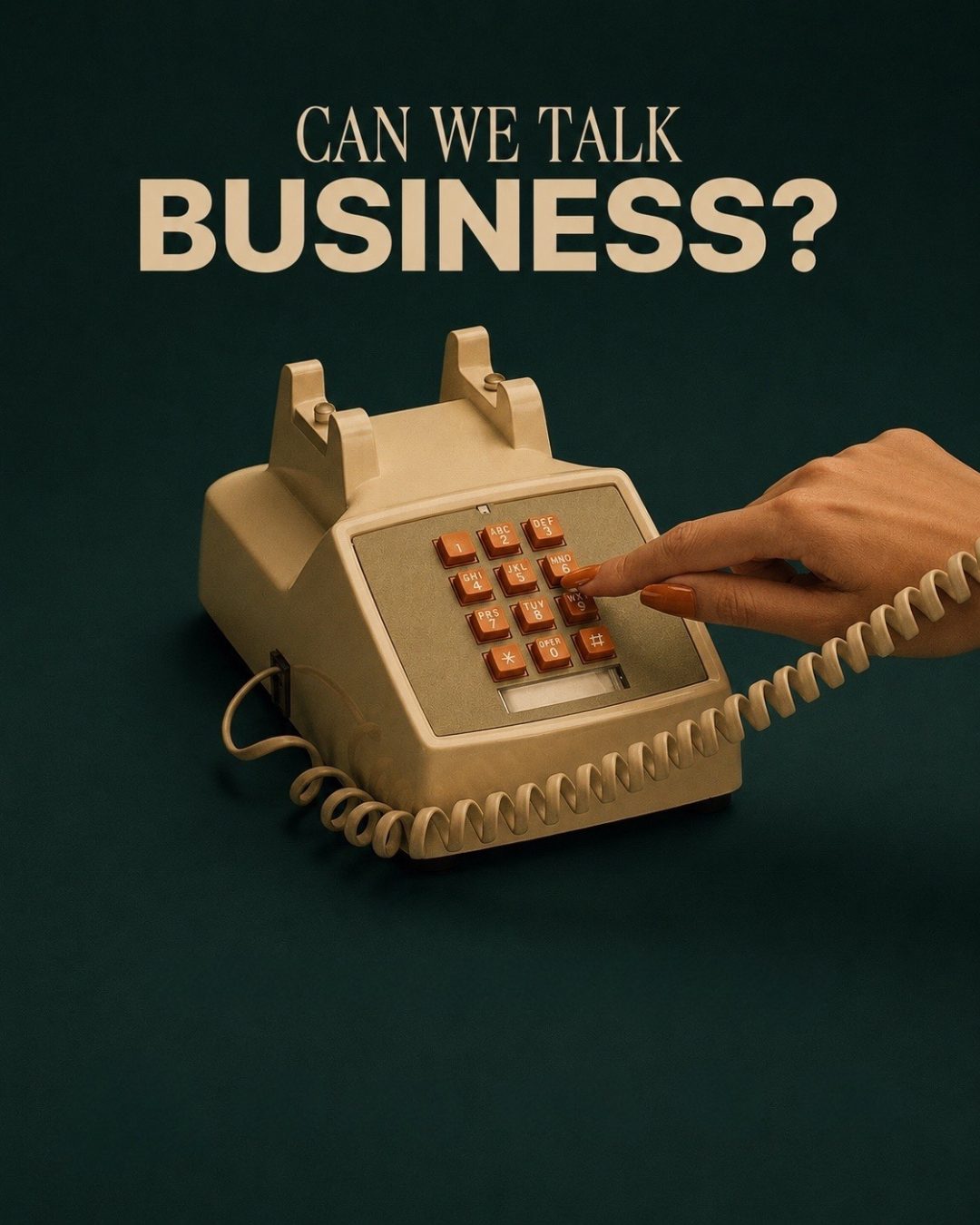 Can We Talk Business?