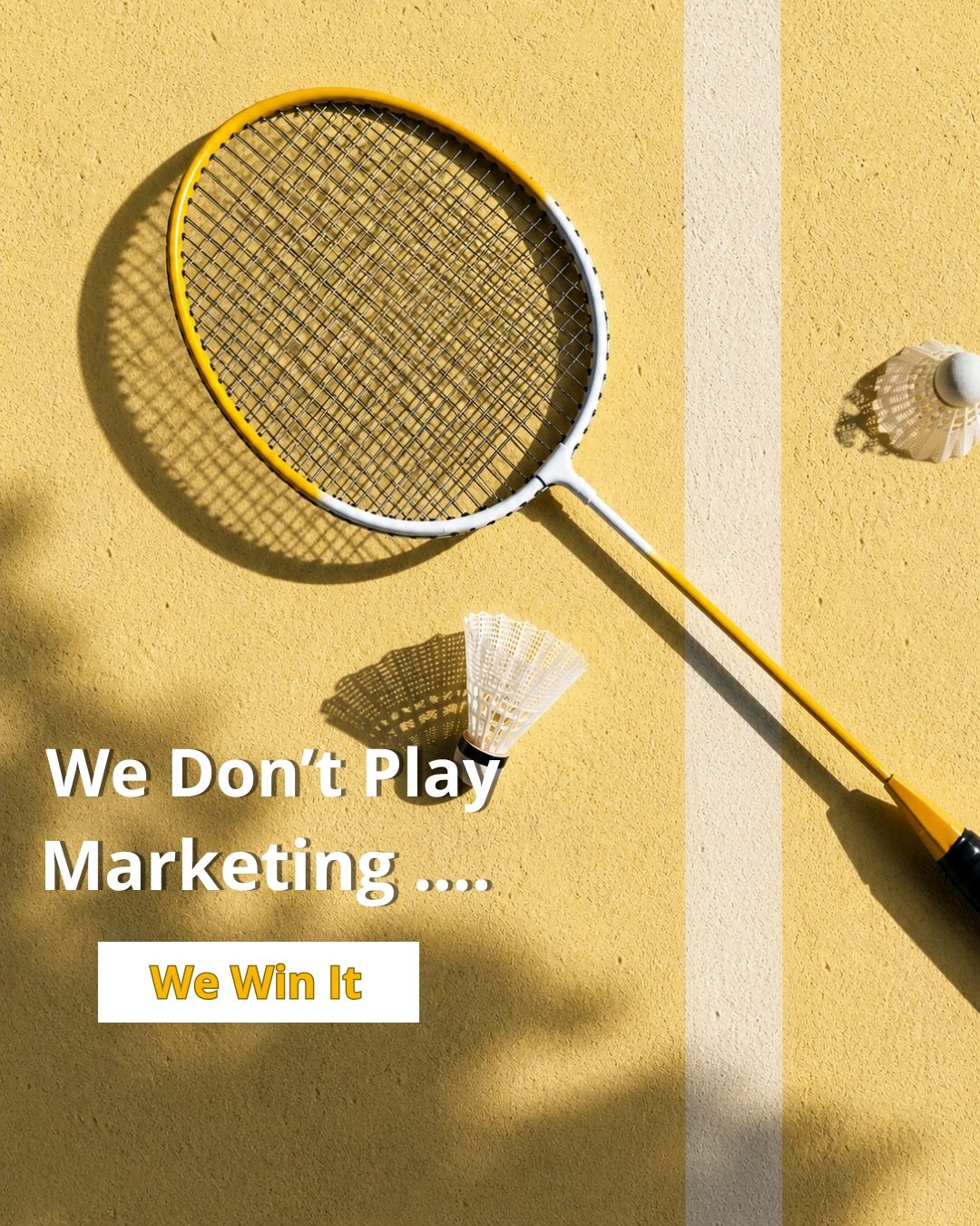We Don't Play Marketing